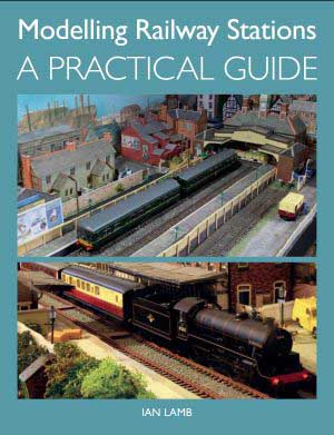 97683 MODELLING RAILWAY STATIONS BOOK