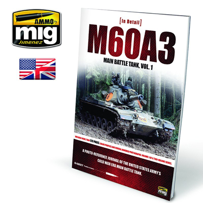 MIG5953 AMMO M60A3 MAIN BATTLE TANK VOL 1