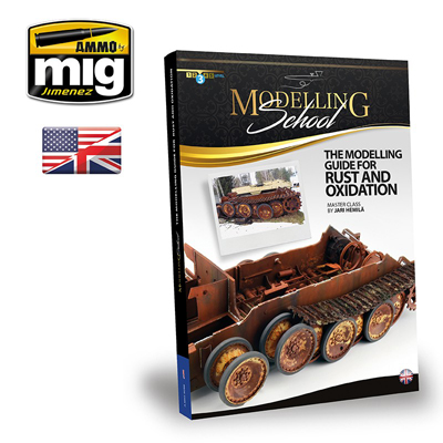 MIG6098 MODELLING GUIDE FOR RUST AND OXIDATION